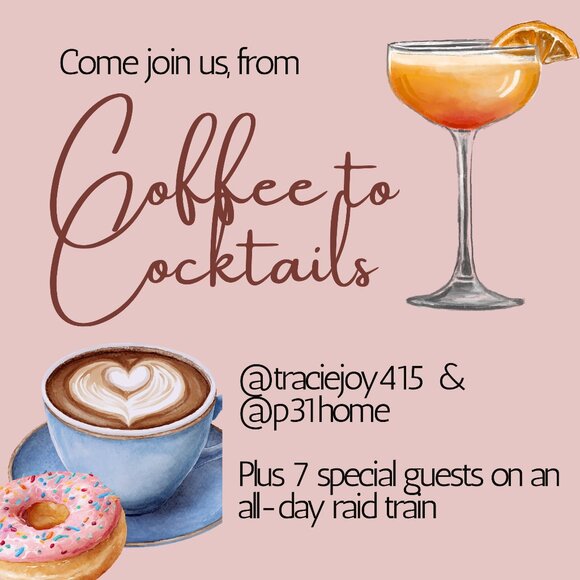 Accessories - 12/18 From Coffee to Cocktails Raid Train